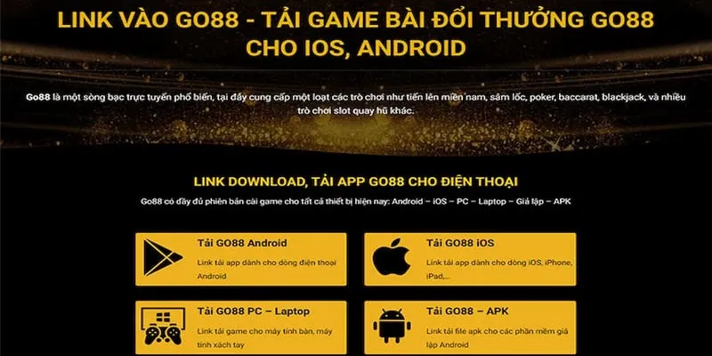 Hướng dẫn chi tiết các bước tải app Go 88