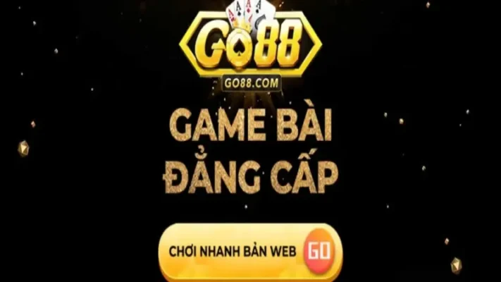 Hướng dẫn chơi game đổi thưởng cực khủng với sâm lốc, xì tố và chắn tại Go88